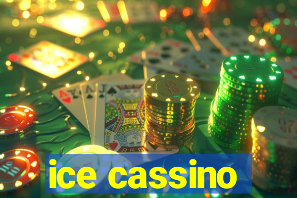 ice cassino